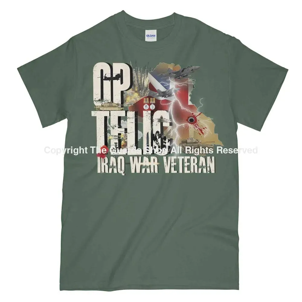 OP TELIC IRAQ WAR VETERAN Printed T-Shirt